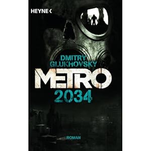 Immagine del venditore per Metro 2034 venduto da ISIA Media Verlag UG | Bukinist