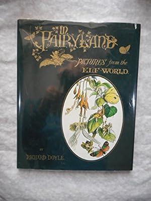 Seller image for In Fairyland: Pictures from the Elf-world for sale by WeBuyBooks