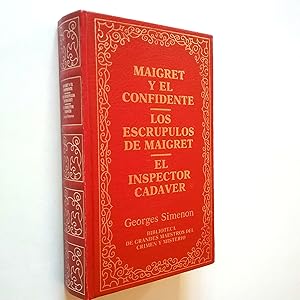 Imagen del vendedor de Maigret y el confidente / Los escrpulos de Maigret / El inspector cadver a la venta por MAUTALOS LIBRERA