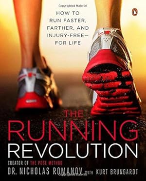 Bild des Verkufers fr The Running Revolution: How to Run Faster, Farther, and Injury-Free--for Life zum Verkauf von WeBuyBooks 2
