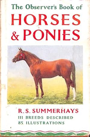 Seller image for The observer's book of horses and ponies: Describing one hundred and eleven breeds and varieties (Observer's pocket series) for sale by WeBuyBooks