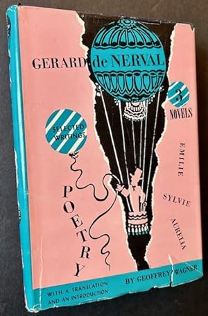 Selected Writings of Gerard de Nerval (The Signed/Limited Edition)