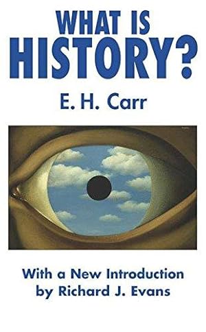 Imagen del vendedor de What is History? with a new Introduction by Richard J Evans a la venta por WeBuyBooks