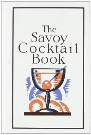 Seller image for SAVOY COCKTAIL BOOK THE for sale by WeBuyBooks