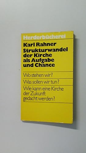 Bild des Verkufers fr STRUKTURWANDEL DER KIRCHE ALS AUFGABE UND CHANCE. zum Verkauf von HPI, Inhaber Uwe Hammermller