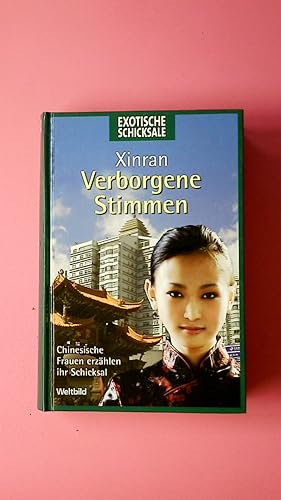 Seller image for VERBORGENE STIMMEN. chinesische Frauen erzhlen ihr Schicksal for sale by HPI, Inhaber Uwe Hammermller