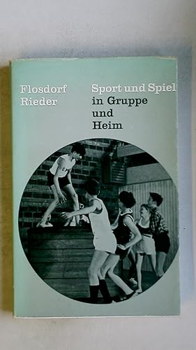 Imagen del vendedor de SPORT UND SPIEL IN GRUPPE UND HEIM. a la venta por HPI, Inhaber Uwe Hammermller