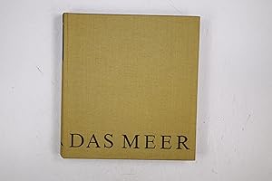 Seller image for DAS MEER. for sale by HPI, Inhaber Uwe Hammermller