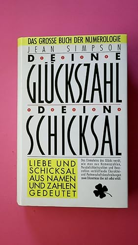 Bild des Verkufers fr DEINE GLCKSZAHL - DEIN SCHICKSAL. zum Verkauf von HPI, Inhaber Uwe Hammermller