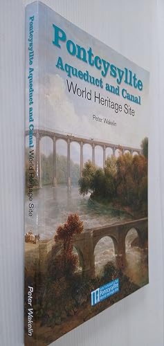 Seller image for Pontcysyllte Aqueduct and Canal World Heritage Site for sale by Your Book Soon