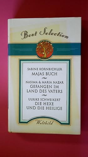 Bild des Verkufers fr MAJAS BUCH GEFANGEN IM LAND DES VATERS DIE HEXE UND DIE HEILIGE BEST SELECTION. zum Verkauf von HPI, Inhaber Uwe Hammermller