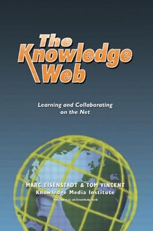 Seller image for Knowledge Web : Learning and Collaborating on the Net for sale by GreatBookPricesUK