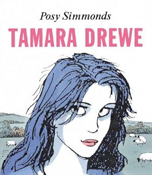 Immagine del venditore per Tamara Drewe: tekst en tekeningen Posy Simmonds venduto da WeBuyBooks