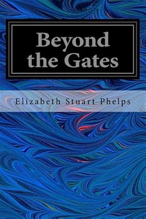 Bild des Verkufers fr Beyond the Gates zum Verkauf von GreatBookPrices