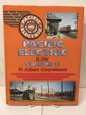 Pacific Electric in Color, Vol. 2