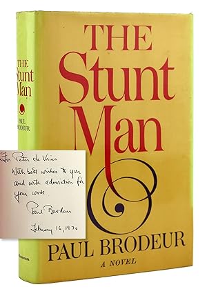 The Stunt Man [Inscribed and Signed to Peter De Vries]