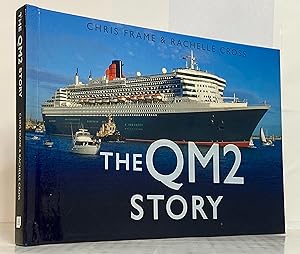 Imagen del vendedor de The QM2 Story a la venta por Irolita Books