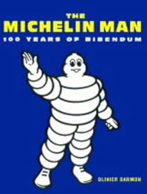 Imagen del vendedor de Michelin Man: 100 Years of Bibendum a la venta por WeBuyBooks