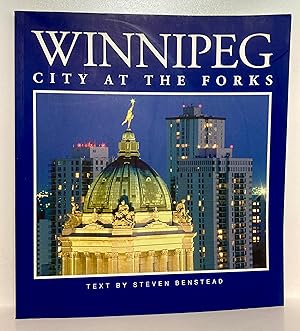 Winnipeg: City At the Forks