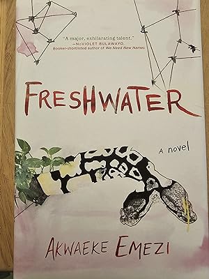Freshwater [INSCRIBED FIRST EDITION]