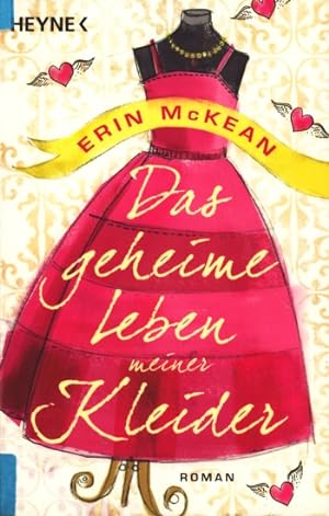 Seller image for Das geheime Leben meiner Kleider : Roman. for sale by TF-Versandhandel - Preise inkl. MwSt.