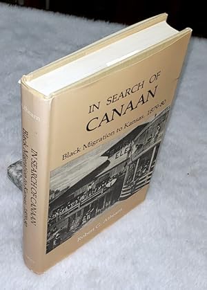 In Search of Canaan: Black Migration to Kansas 1879-80