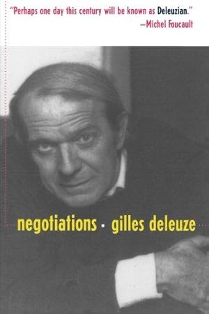 Bild des Verkufers fr Negotiations 1972-1990 (European Perspectives: A Series in Social Thought and Cultural Criticism) zum Verkauf von WeBuyBooks