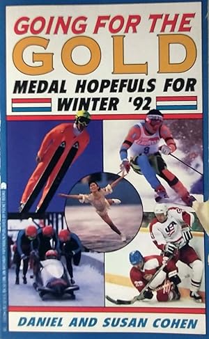 Seller image for Going for the Gold: Medal Hopefuls for Winter 1992 for sale by Kayleighbug Books, IOBA