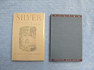 Seller image for Silver: The Life Story of an Atlantic Salmon. for sale by Bruce Cave Fine Fly Fishing Books, IOBA.