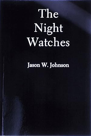 Imagen del vendedor de The Night Watches a la venta por Last Word Books