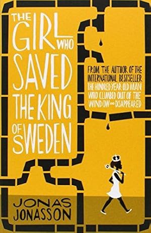 Seller image for The Girl Who Saved the King of Sweden for sale by WeBuyBooks