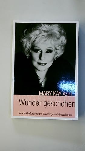 Bild des Verkufers fr MIRACLES HAPPEN - WUNDER GESCHEHEN. zum Verkauf von Butterfly Books GmbH & Co. KG