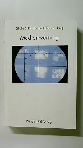 Bild des Verkufers fr MEDIENWERTUNG. zum Verkauf von Butterfly Books GmbH & Co. KG