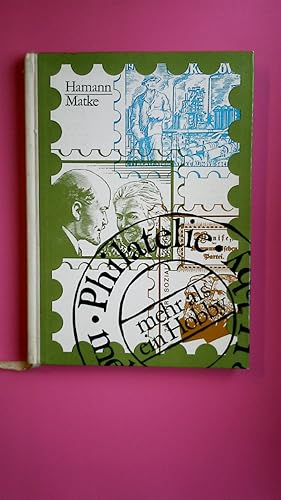 Bild des Verkufers fr PHILATELIE, MEHR ALS EIN HOBBY. mit 5 Tab zum Verkauf von Butterfly Books GmbH & Co. KG