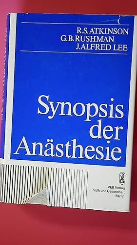 Bild des Verkufers fr SYNOPSIS DER ANSTHESIE. zum Verkauf von Butterfly Books GmbH & Co. KG