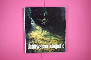 Seller image for UNTERWASSERFOTOGRAFIE. for sale by Butterfly Books GmbH & Co. KG