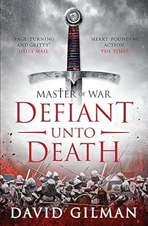 Seller image for Defiant Unto Death (Master of War): 2 for sale by WeBuyBooks
