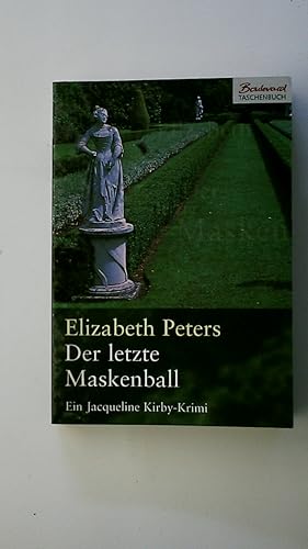 Bild des Verkufers fr DER LETZTE MASKENBALL. ein Jacqueline-Kirby-Krimi zum Verkauf von Butterfly Books GmbH & Co. KG