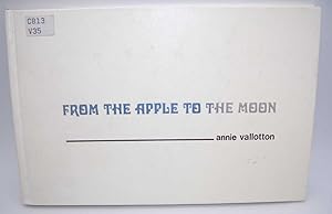 Seller image for From the Apple to the Moon for sale by Easy Chair Books