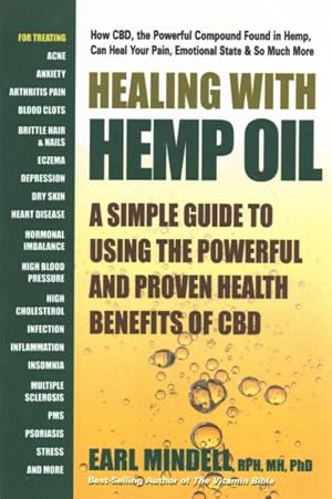 Image du vendeur pour Healing with Hemp CBD Oil : A Simple Guide to Using the Powerful and Proven Health Benefits of CBD mis en vente par GreatBookPrices