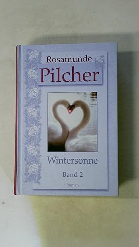 Bild des Verkufers fr WINTERSONNE BAND 2. Roman zum Verkauf von Butterfly Books GmbH & Co. KG