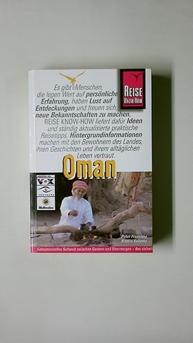 Bild des Verkufers fr OMAN. Handbuch fr individuelles Entdecken ; das komplette und praktische Reisehandbuch fr individuelle Entdeckungen und Erlebnisse in allen Regionen Omans zum Verkauf von Butterfly Books GmbH & Co. KG