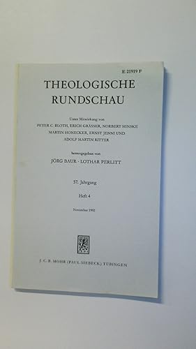 THEOLOGISCHE RUNDSCHAU. 57. Jahrgang Heft 4
