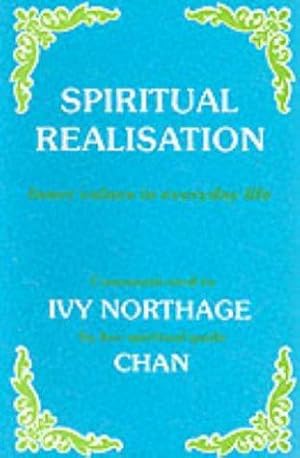 Seller image for Spiritual Realisation: Inner Values in Everyday Life for sale by WeBuyBooks