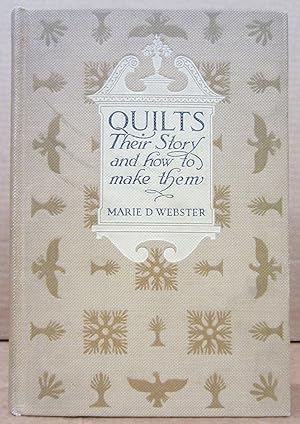 Quilts Their Story and How to Make Them