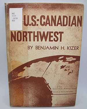 Bild des Verkufers fr The U.S.-Canadian Northwest: A Demonstration Area for International Postwar Planning and Development zum Verkauf von Easy Chair Books