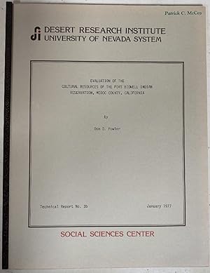 Bild des Verkufers fr Evaluation of The Cultural Resources of The Fort Bidwell Indian Reservation Modoc County California zum Verkauf von Chaparral Books