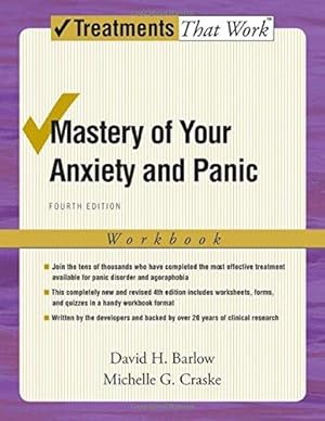 Seller image for Mastery of Your Anxiety and Panic: Workbook 4/e (Treatments That Work) for sale by WeBuyBooks