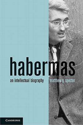 Bild des Verkufers fr Habermas: An Intellectual Biography (Paperback or Softback) zum Verkauf von BargainBookStores