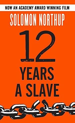 Bild des Verkufers fr Twelve Years a Slave zum Verkauf von WeBuyBooks